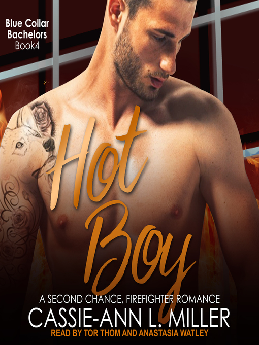Title details for Hot Boy by Cassie-Ann L. Miller - Available